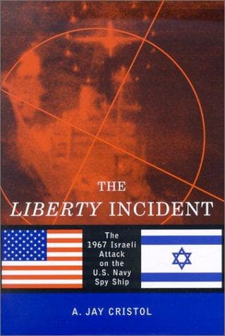 Cover of The Liberty Incident by A. Jay Cristol