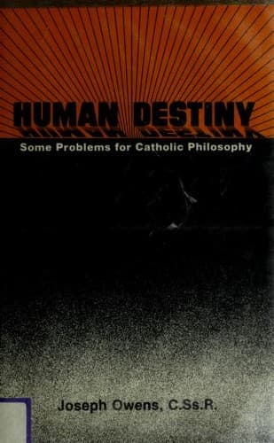 Cover of Human destiny by Joseph Owens