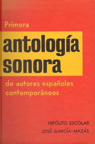 Cover of Primera antología sonora de autores españoles contemporáneos by Hipólito Escolar