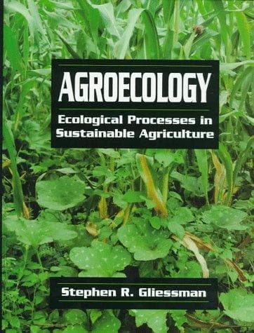 Cover of Agroecology by Stephen R. Gliessman