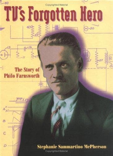 Cover of TV's forgotten hero by Stephanie Sammartino McPherson