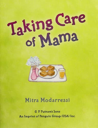 Cover of Taking care of Mama by Mitra Modarressi