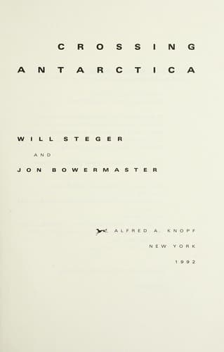 Cover of Crossing Antarctica by Will Steger