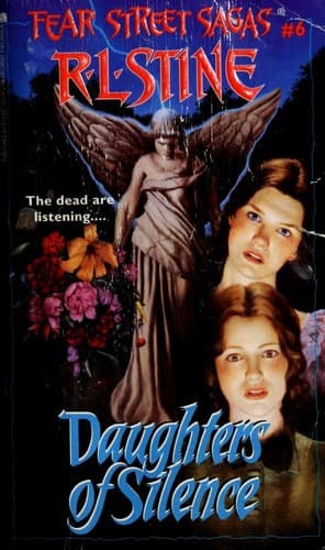 Cover of Fear Street Saga - Daughters of Silence by Wendy Haley