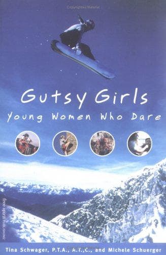 Cover of Gutsy girls by Tina Schwager