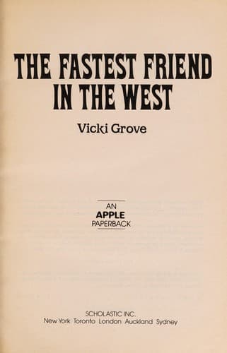 Cover of The fastest friend in the West by Vicki Grove