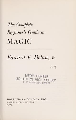 Cover of The complete beginner's guide to magic by Edward F. Dolan