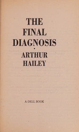 Cover of Final Diagnosis, The by Arthur Hailey