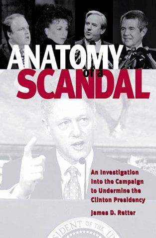 Cover of Anatomy of a scandal by James D. Retter