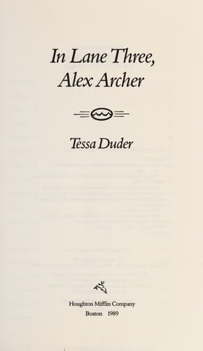 Cover of In lane three, Alex Archer by Tessa Duder