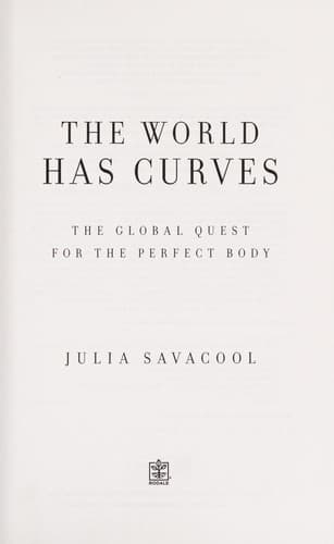 Cover of The world has curves by Julia Savacool
