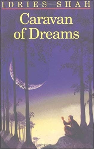 Cover of Caravan of Dreams by Idries Shah