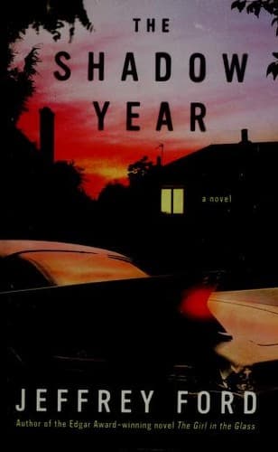 Cover of The Shadow Year by Jeffrey Ford