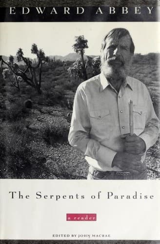 Cover of The serpents of paradise by Edward Abbey