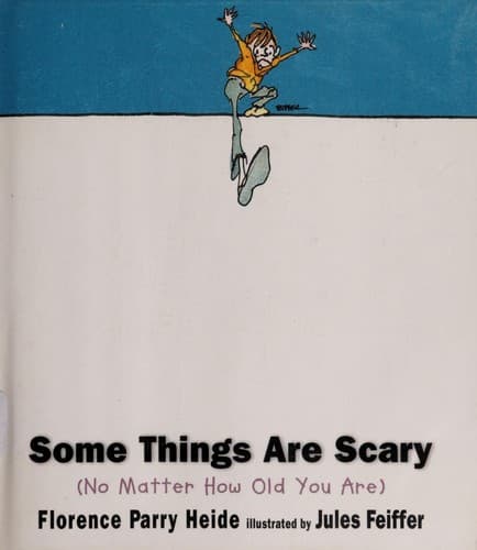 Cover of Some things are scary by Florence Parry Heide