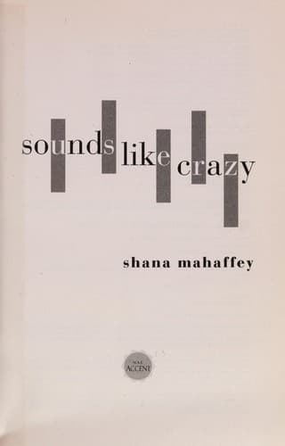 Cover of Sounds like crazy by Shana Mahaffey