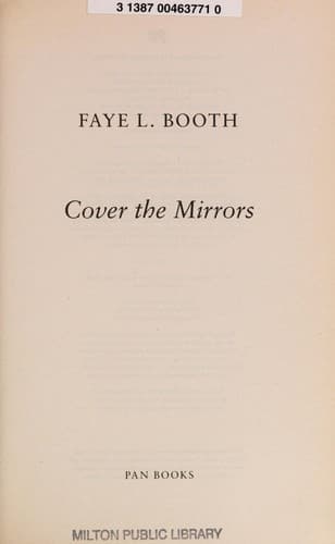Cover of Cover the mirrors by Faye L. Booth