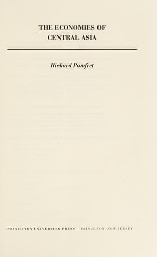 Cover of The economies of Central Asia by Richard W. T. Pomfret