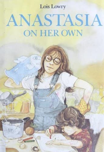 Cover of Anastasia On Her Own by Lois Lowry