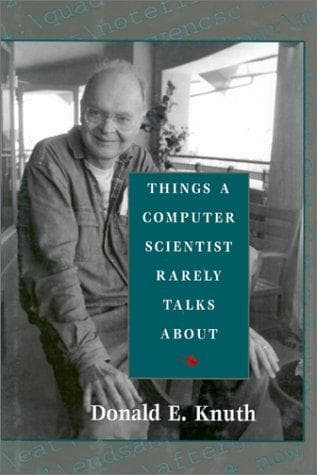 Cover of Things a Computer Scientist Rarely Talks About by Donald Knuth
