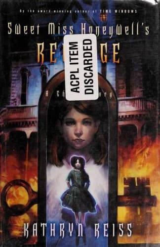 Cover of Sweet Miss Honeywell's Revenge by Kathryn Reiss