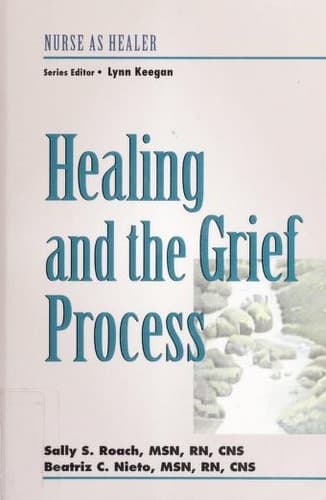 Cover of Healing and the grief process by Sally S. Roach