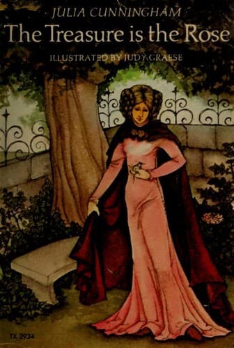Cover of The Treasure is the Rose by Julia Cunningham