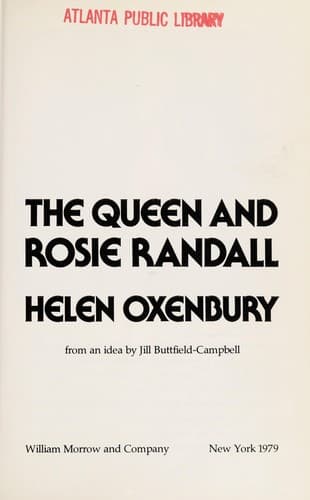 Cover of The Queen and Rosie Randall by Helen Oxenbury