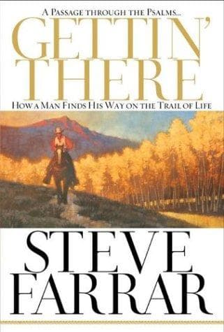 Cover of Gettin' There by Steve Farrar