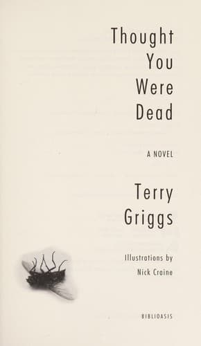Cover of Thought you were dead by Terry Griggs
