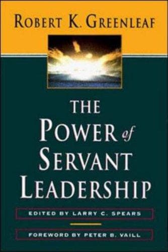 Cover of The power of servant-leadership by Robert K. Greenleaf