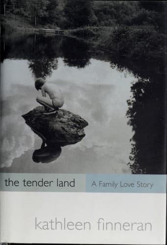 Cover of The Tender Land by Kathleen Finneran