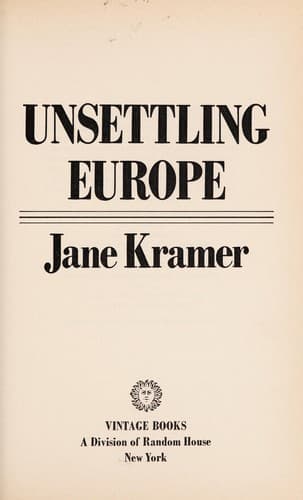 Cover of Unsettling Europe by Jane Kramer