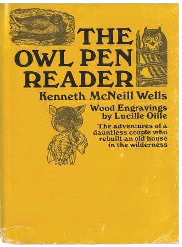 Cover of The Owl Pen reader by Kenneth McNeill Wells
