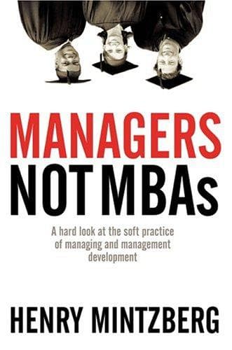 Cover of Managers, not MBAs by Henry Mintzberg