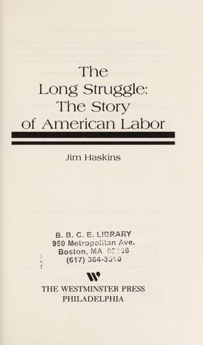Cover of The long struggle by James Haskins