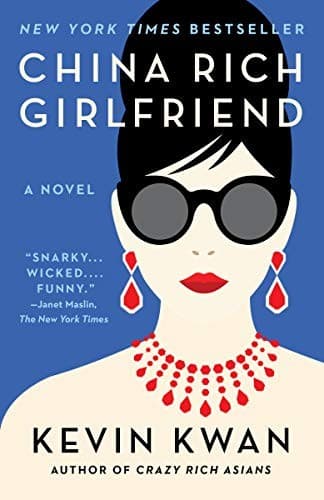 Cover of China Rich Girlfriend by Kevin Kwan