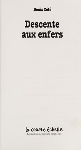 Cover of Descente aux enfers by Denis Côté