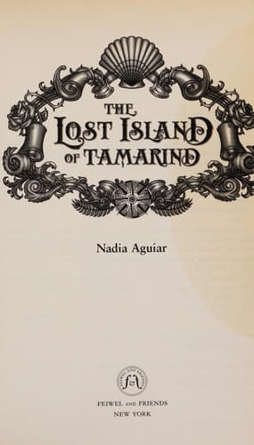 Cover of The lost island of Tamarind by Nadia Aguiar