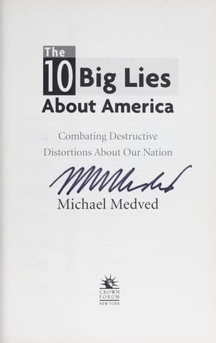 Cover of The 10 Big Lies About America by Michael Medved