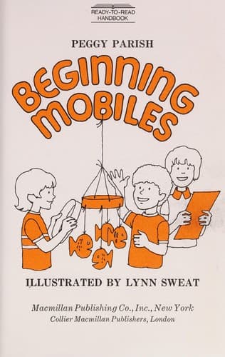 Cover of Beginning mobiles by Peggy Parish