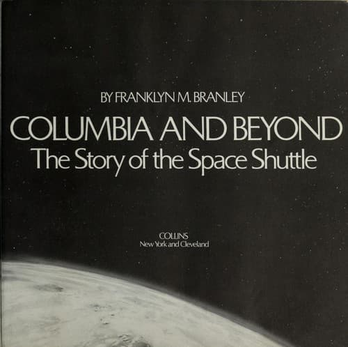 Cover of Columbia and beyond by Franklyn M. Branley