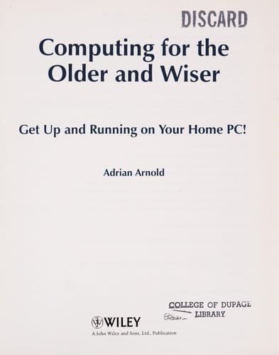 Cover of Computing for the older and wiser by Adrian Arnold