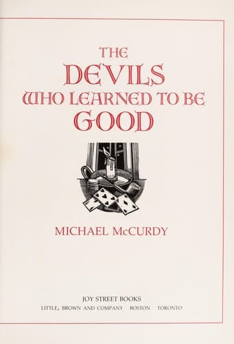 Cover of The devils who learned to be good by Michael McCurdy