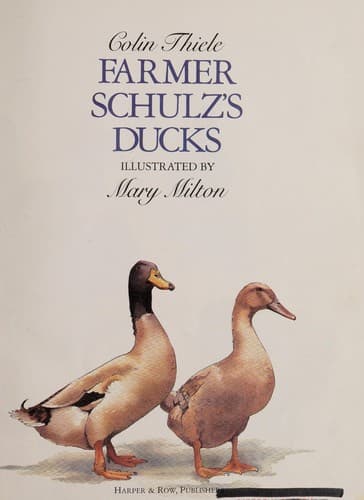 Cover of Farmer Schulz's ducks by Colin Thiele