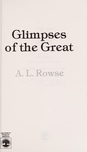Cover of Glimpses of the great by A. L. Rowse