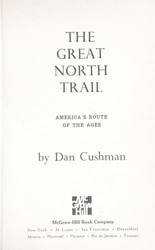 Cover of The Great North Trail by Dan Cushman
