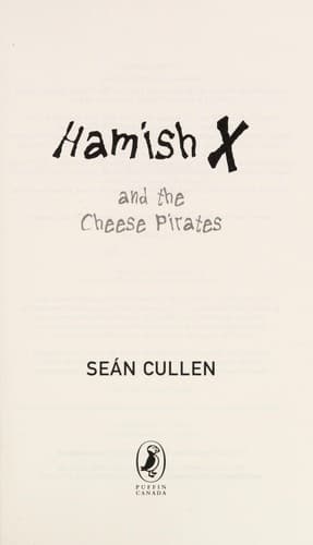 Cover of Hamish X and the cheese pirates by Seán Cullen