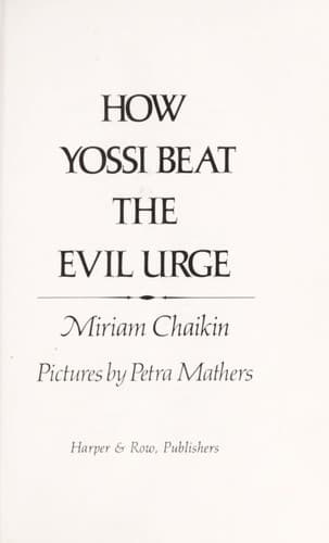 Cover of How Yossi beat the evil urge by Miriam Chaikin