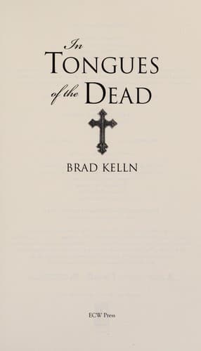 Cover of In tongues of the dead by Brad Kelln